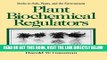[READ] EBOOK Plant Biochemical Regulators (Books in Soils, Plants, and the Environment) ONLINE