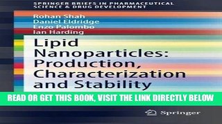 [FREE] EBOOK Lipid Nanoparticles: Production, Characterization and Stability (SpringerBriefs in