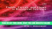 [FREE] EBOOK Fields, Forces, and Flows in Biological Systems BEST COLLECTION