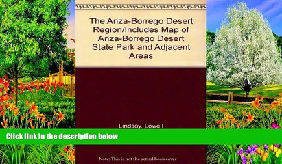 Big Deals  The Anza-Borrego Desert Region/Includes Map of Anza-Borrego Desert State Park and