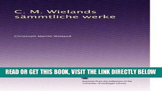 [FREE] EBOOK C. M. Wielands sÃ¤mmtliche werke (Volume 5) (German Edition) ONLINE COLLECTION