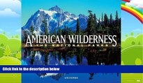 Big Deals  American Wilderness: The National Parks  Full Ebooks Most Wanted