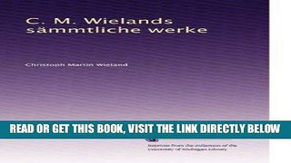 [FREE] EBOOK C. M. Wielands sÃ¤mmtliche werke (Volume 4) (German Edition) BEST COLLECTION