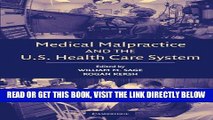 [FREE] EBOOK Medical Malpractice and the U.S. Health Care System ONLINE COLLECTION