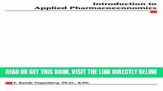 [READ] EBOOK Introduction to Applied Pharmacoeconomics BEST COLLECTION