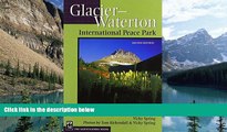 Big Deals  Glacier-Waterton International Peace Park  Full Ebooks Best Seller