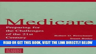 [FREE] EBOOK Medicare: Preparing for the Challenges of the 21st Century (Conference of the