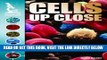 [FREE] EBOOK Cells Up Close (Under the Microscope (Gareth Stevens)) ONLINE COLLECTION