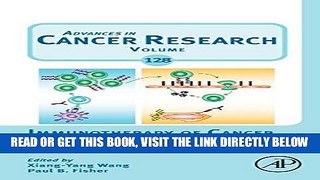 [FREE] EBOOK Immunotherapy of Cancer, Volume 128 (Advances in Cancer Research) ONLINE COLLECTION