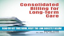 [FREE] EBOOK Consolidated Billing for Long-Term Care ONLINE COLLECTION