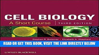 [FREE] EBOOK Cell Biology: A Short Course ONLINE COLLECTION