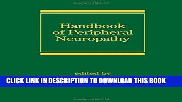 [PDF] Handbook of Peripheral Neuropathy (Neurological Disease and Therapy) Popular Collection