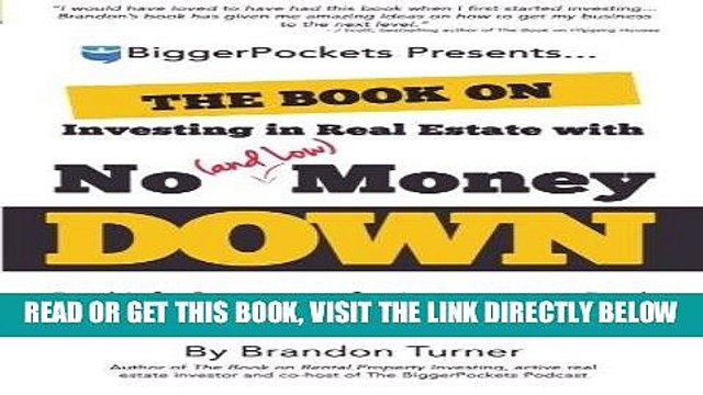 [BOOK] PDF The Book on Investing In Real Estate with No (and Low) Money Down: Real Life Strategies
