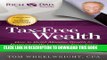 [READ] EBOOK Tax-Free Wealth: How to Build Massive Wealth by Permanently Lowering Your Taxes (Rich