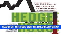 [BOOK] PDF Hedge Hogs: The Cowboy Traders Behind Wall Street s Largest Hedge Fund Disaster New