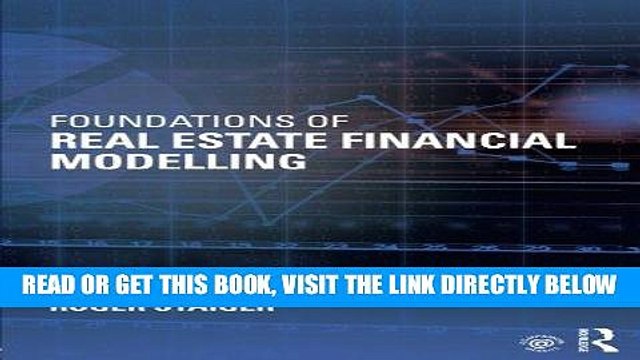 [DOWNLOAD] PDF Foundations of Real Estate Financial Modelling New BEST SELLER