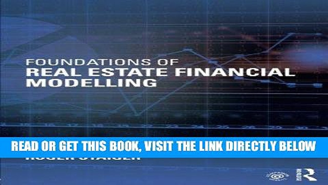 [DOWNLOAD] PDF Foundations of Real Estate Financial Modelling New BEST SELLER