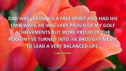 Luke Donald Quotes