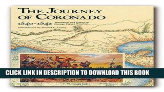 Read Now The Journey of Coronado 1540-1542 (Fulcrum Series in American History) Download Online