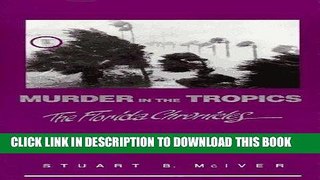 Read Now Murder in the Tropics (Florida Chronicles, Vol. 2) PDF Book