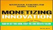 [Free Read] Monetizing Innovation: How Smart Companies Design the Product Around the Price Free
