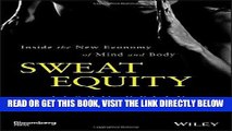 [BOOK] PDF Sweat Equity: Inside the New Economy of Mind and Body (Bloomberg) Collection BEST SELLER