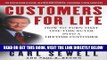 [Free Read] Customers for Life: How to Turn That One-Time Buyer Into a Lifetime Customer Full Online