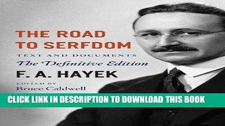 [FREE] EBOOK The Road to Serfdom: Text and Documents--The Definitive Edition (The Collected Works