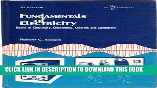 Read Now Fundamentals of Electricity: Basics of Electricity, Electronics, Controls and Computers