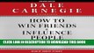 [READ] EBOOK How to Win Friends and Influence People in the Digital Age ONLINE COLLECTION