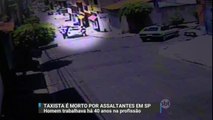 Taxista é morto por assaltantes em São Paulo