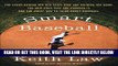 [READ] EBOOK Smart Baseball: The Story Behind the Old Stats that are Ruining the Game, the New