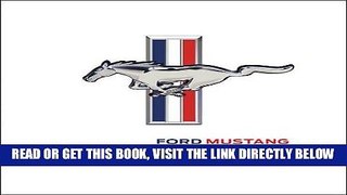 [READ] EBOOK Ford Mustang: America s Original Pony Car BEST COLLECTION