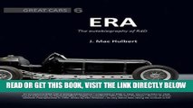 [FREE] EBOOK ERA: The Autobiography of R4D, Great Cars Series #6 BEST COLLECTION