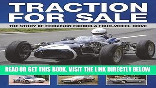 [FREE] EBOOK Traction for Sale: The Story of Ferguson Formula Four-wheel Drive ONLINE COLLECTION