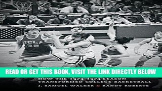 [FREE] EBOOK The Road to Madness: How the 1973-1974 Season Transformed College Basketball BEST
