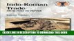 [PDF] Indo-Roman Trade: From Pots to Pepper (Debates in Archaeology) Full Online