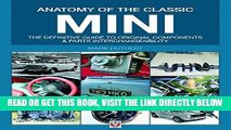[FREE] EBOOK Anatomy of the Classic Mini: The definitive guide to original components and parts