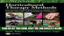 [READ] EBOOK Horticultural Therapy Methods: Connecting People and Plants in Health Care, Human