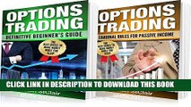 [New] Ebook Options Trading: 2 Books in 1: Definitive Beginner s Guide and Cardinal Rules for