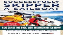 [READ] EBOOK Successfully Skipper a Sailboat: Modern Lessons From the Fastest-Growing Global