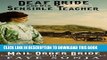 Ebook Mail Order Bride: The Deaf Bride and The Sensible Teacher (Mail Order Brides of Western