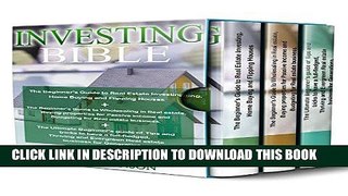 [New] Ebook Investing Bible: 3 Manuscripts: Beginner s Guide to Home Buying   Flipping Houses +