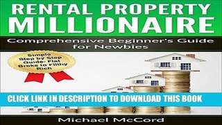 [New] Ebook Rental Property Millionaire: Comprehensive Beginner s Guide for Newbies Free Online