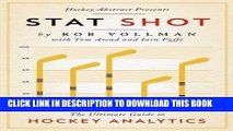 [PDF] Hockey Abstract Presents... Stat Shot: The Ultimate Guide to Hockey Analytics Full Online