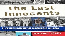 [PDF] The Last Innocents: The Collision of the Turbulent Sixties and the Los Angeles Dodgers Full