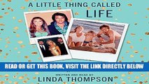 [FREE] EBOOK A Little Thing Called Life: On Loving Elvis Presley, Bruce Jenner, and Songs in