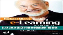 [FREE] EBOOK Michael Allen s Guide to e-Learning: Building Interactive, Fun, and Effective