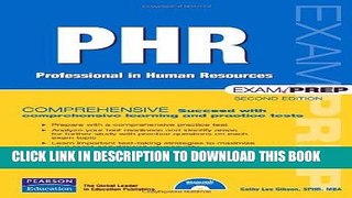 [READ] EBOOK PHR Exam Prep: Professional in Human Resources (2nd Edition) ONLINE COLLECTION
