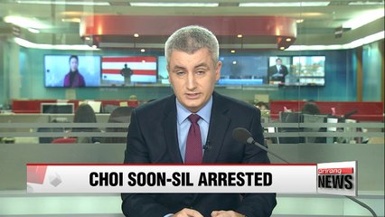 Court decides to approve arresting Choi Soon-sil